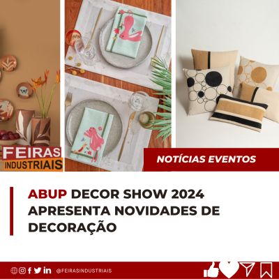 ABUP Decor Show 2024 