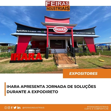 IHARA apresenta jornada de soluções durante a Expodireto