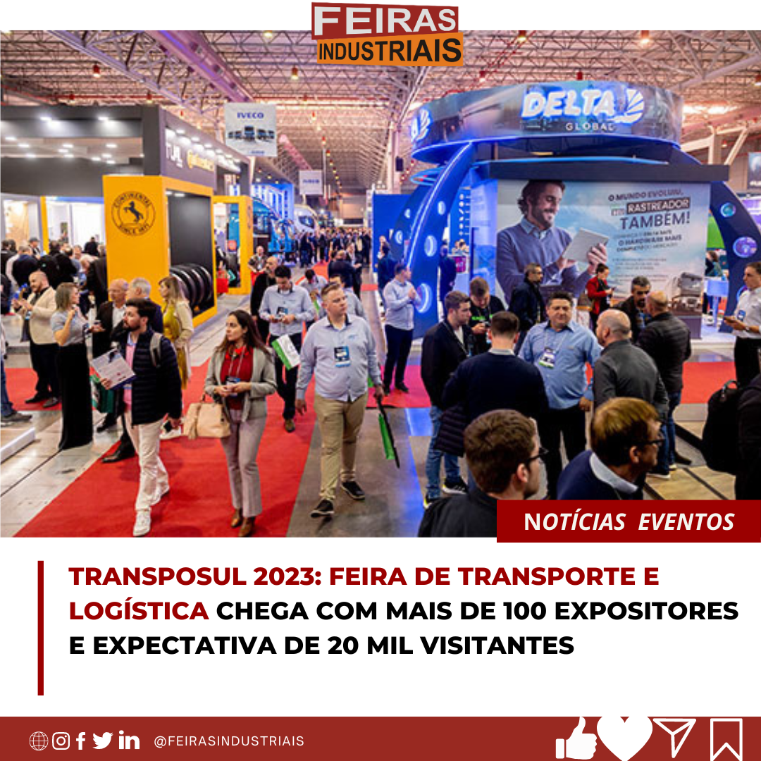Centro de Eventos da FIERGS se transforma para receber a 22ª TranspoSul -  Feira e Congresso de Transporte e Logística